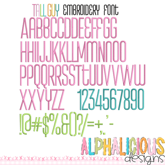 Tall Guy Embroidery Font