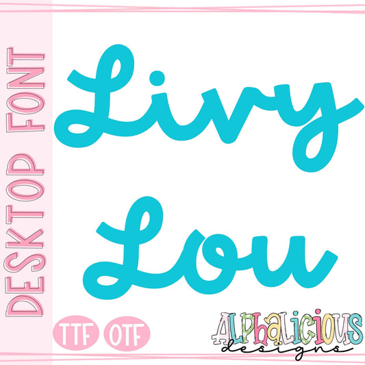 Livy Lou Script - Desktop/Web Font