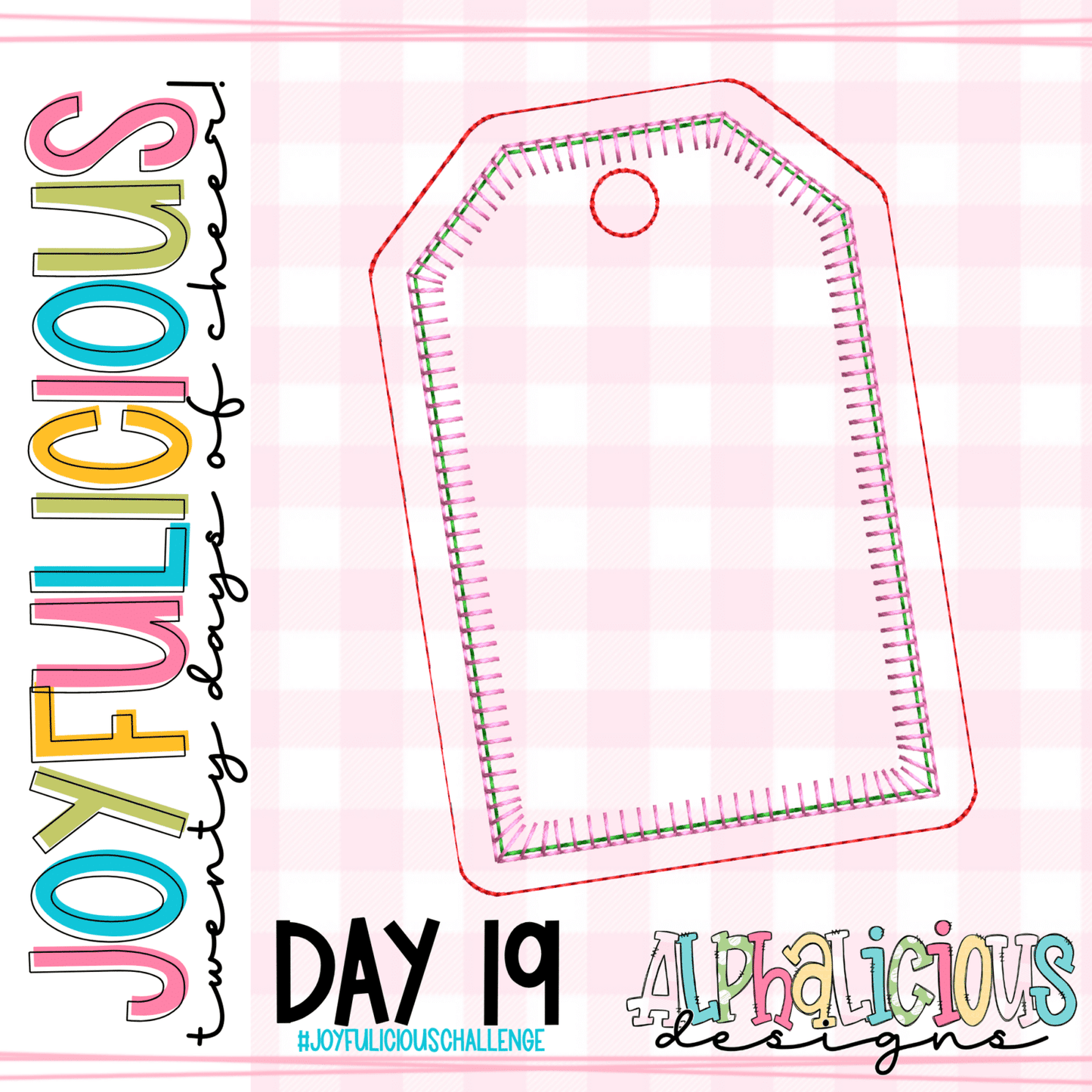 JOYFULICIOUS 20 DAYS OF CHEER- DAY 19