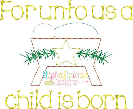 Vintage For Unto Us...Manger WITH STAR