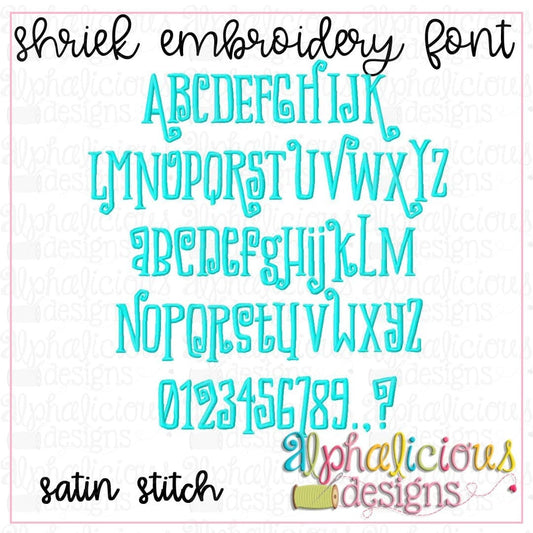 Shriek Embroidery Font-Satin