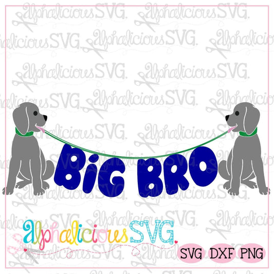 Big Bro Pup Bunting- SVG