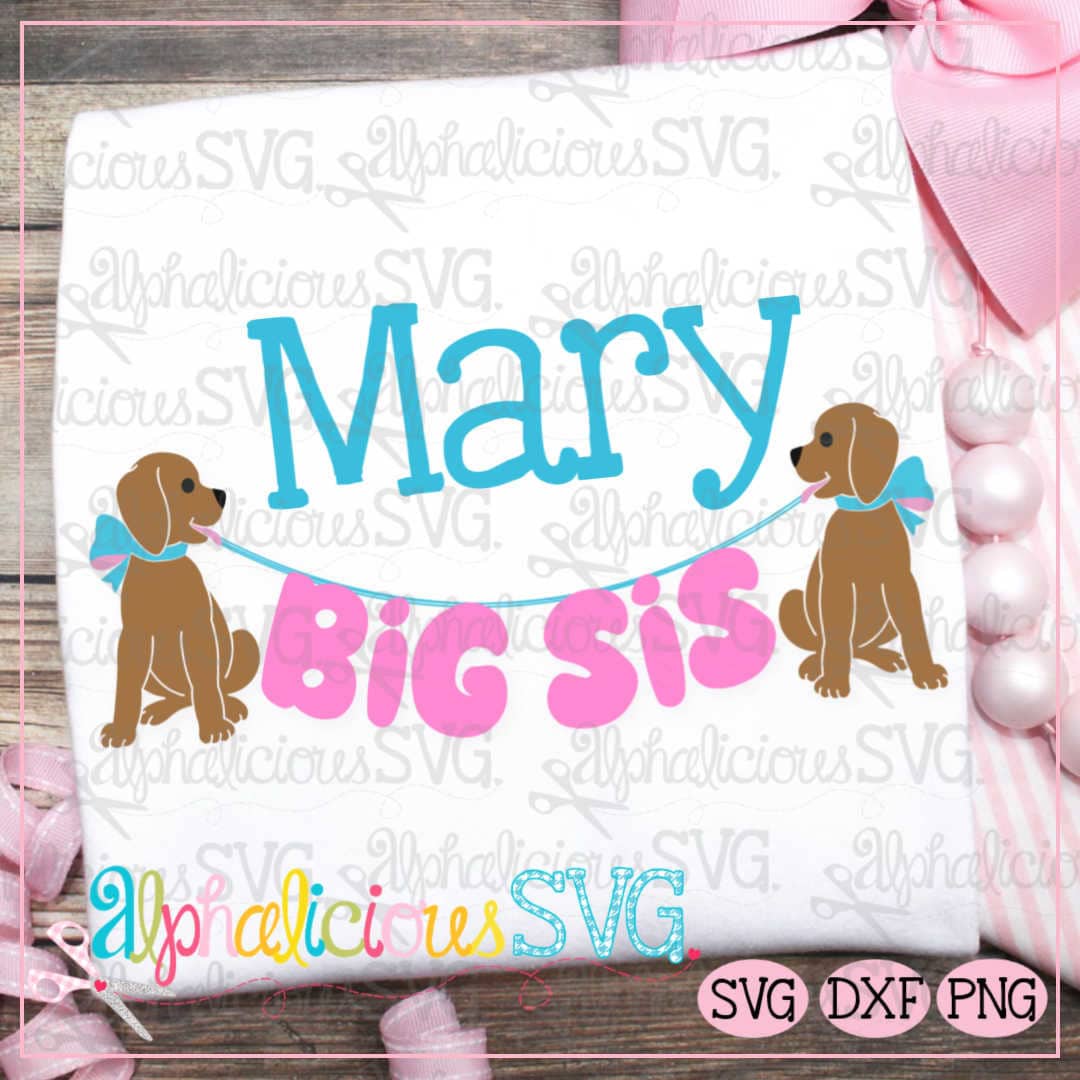 Big Sis Pup Bunting- SVG