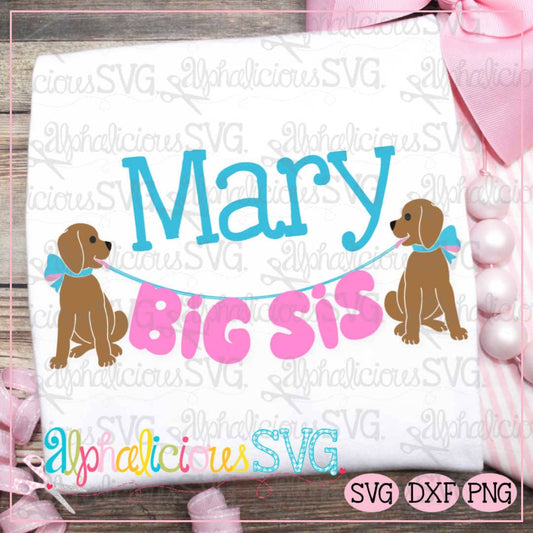 Big Sis Pup Bunting- SVG