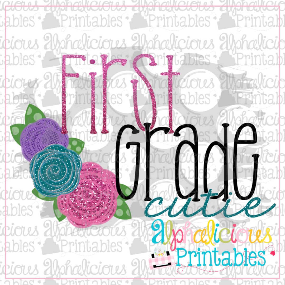 First Grade Cutie-Glitter-Printable