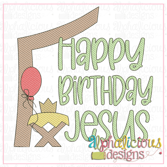 Happy Birthday Jesus - Sketch