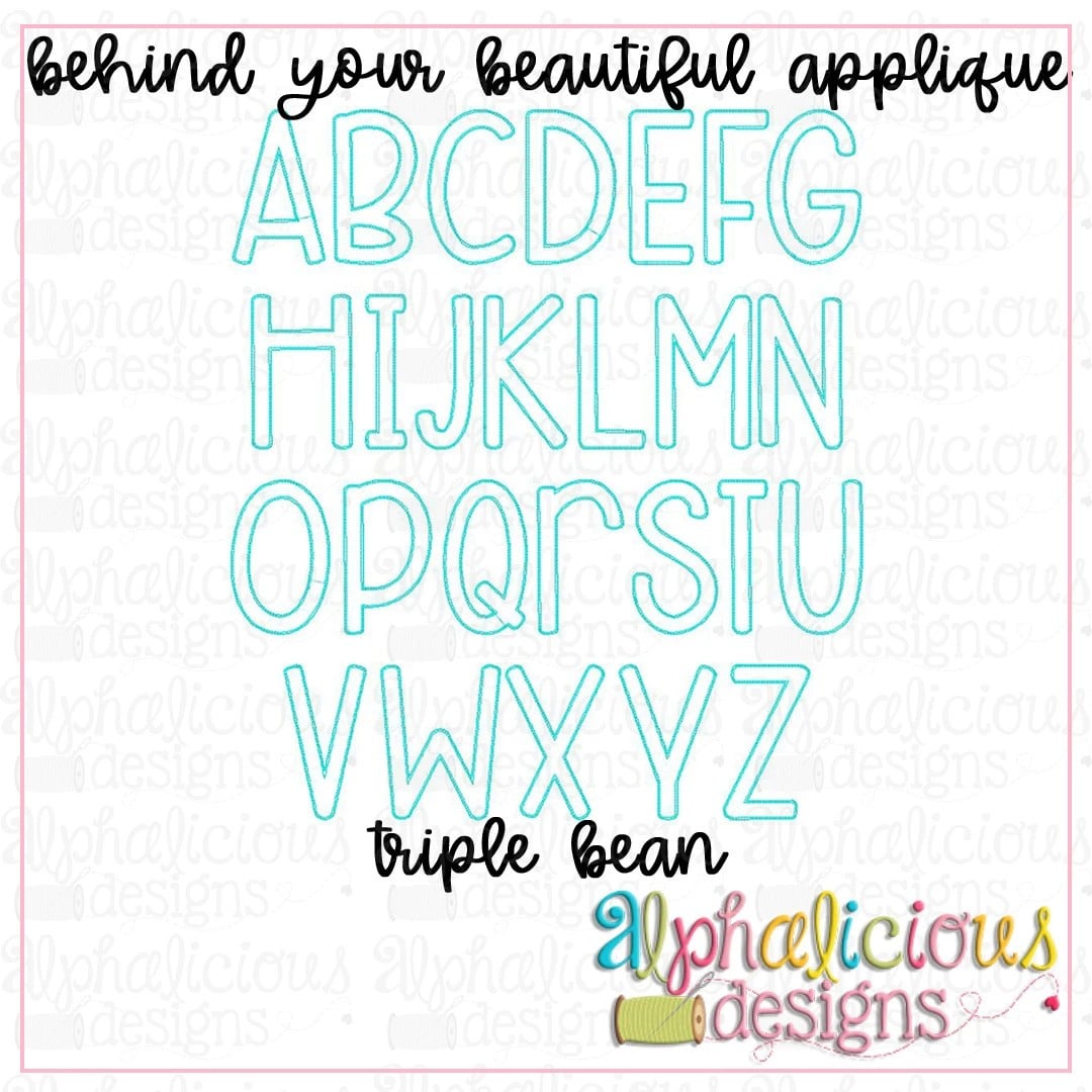 Behind Your Beautiful Applique Font-Triple Bean