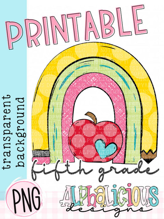 Rainbow with Pencil-Fifth Grade- Printable PNG