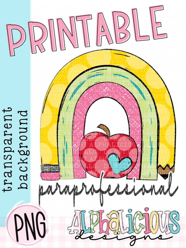 Rainbow with Pencil-Paraprofessional- Printable PNG