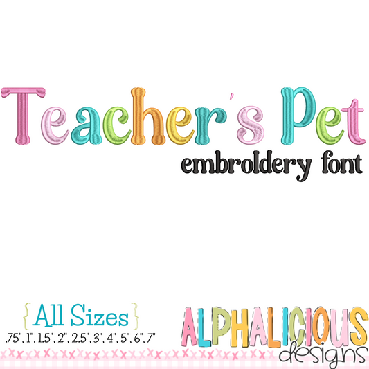 Teacher's Pet- Embroidery Font