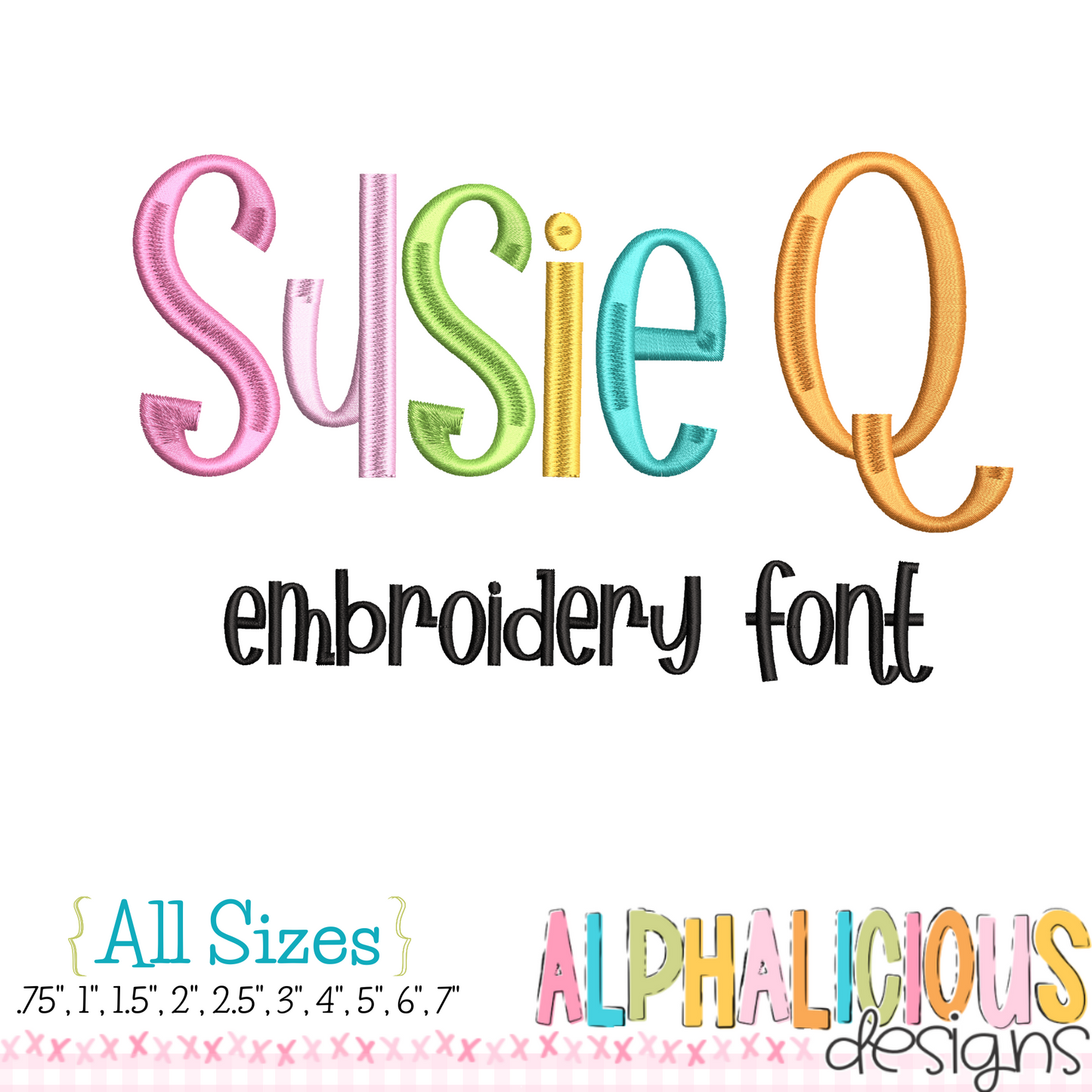 Susie Q Embroidery Font