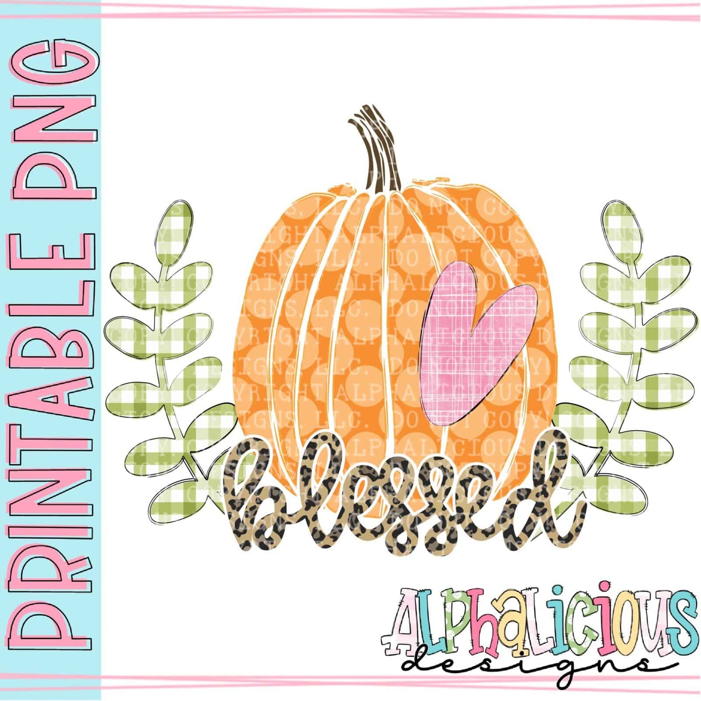 Blessed Pumpkin Laurel - Printable PNG