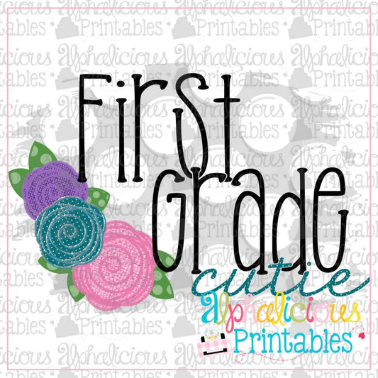 First Grade Cutie-Printable