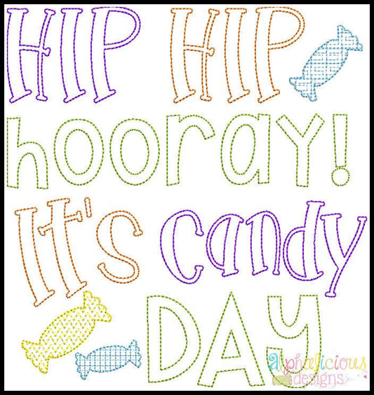 Hooray Hooray, It's Candy Day- Vintage Word Art