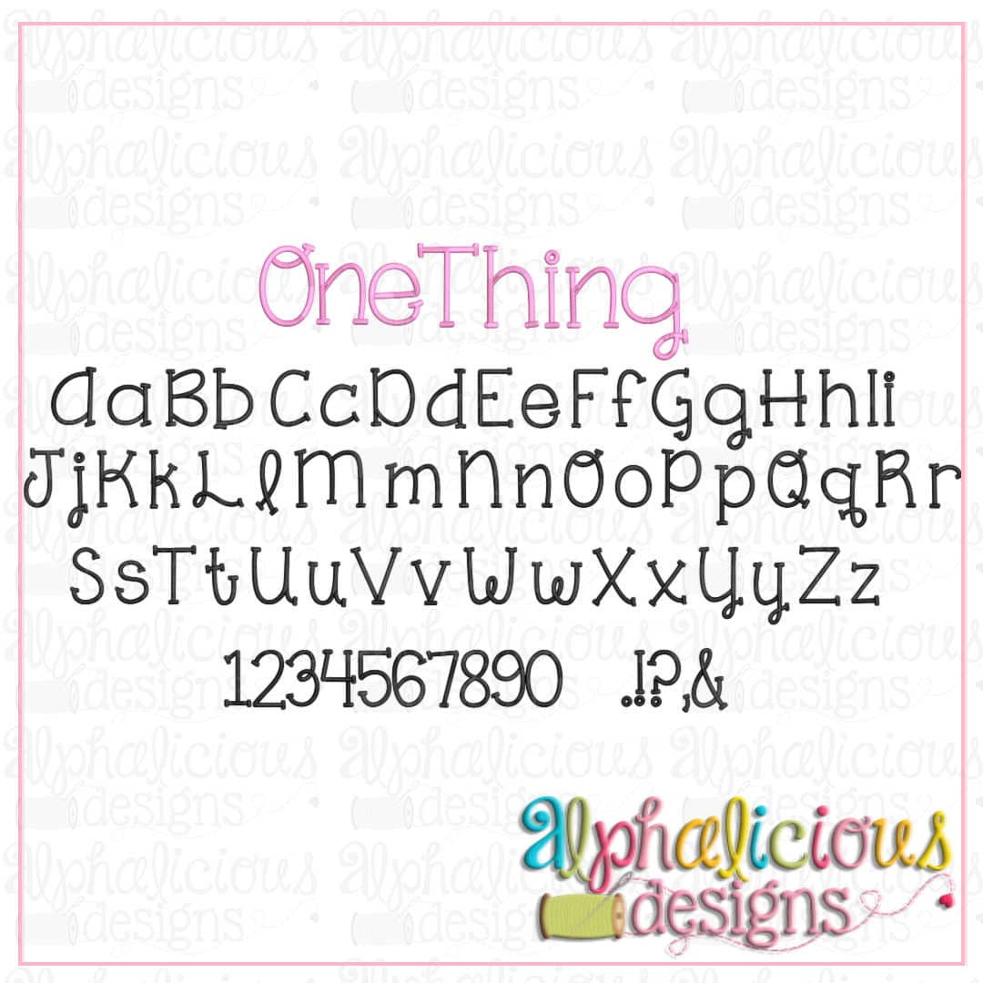One Thing Embroidery Font